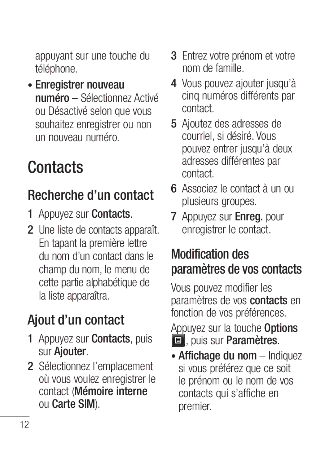 LG Electronics MFL67020402 manual Recherche d’un contact, Ajout d’un contact, Appuyant sur une touche du téléphone 