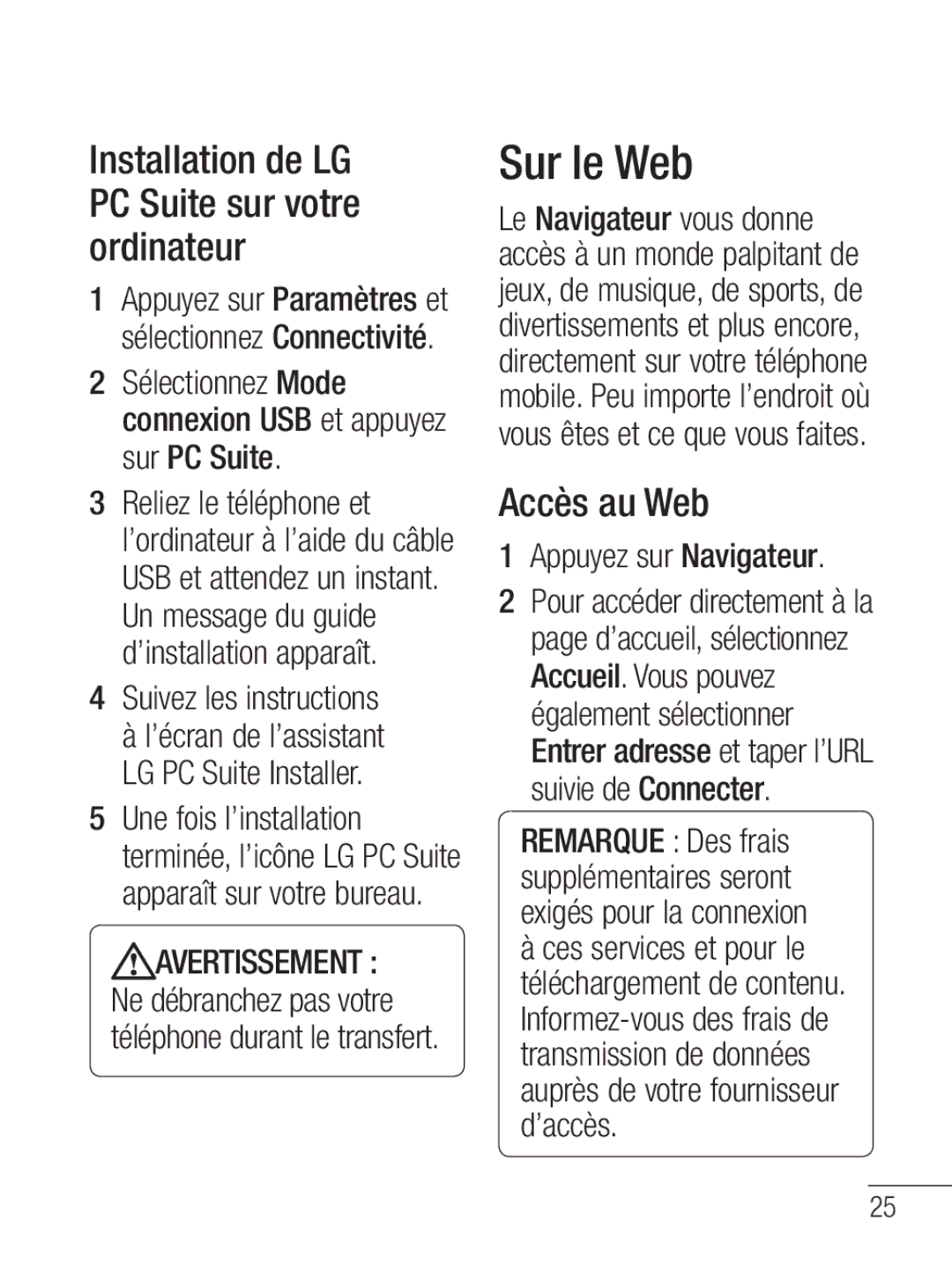 LG Electronics MFL67020402 manual Sur le Web, Installation de LG PC Suite sur votre ordinateur, Accès au Web 