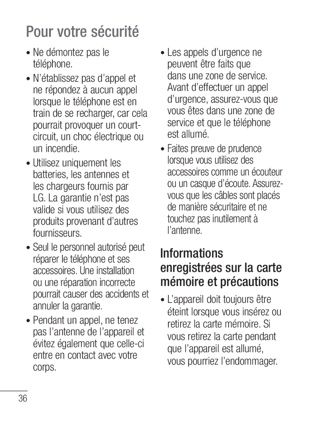 LG Electronics MFL67020402 manual Ne démontez pas le téléphone 