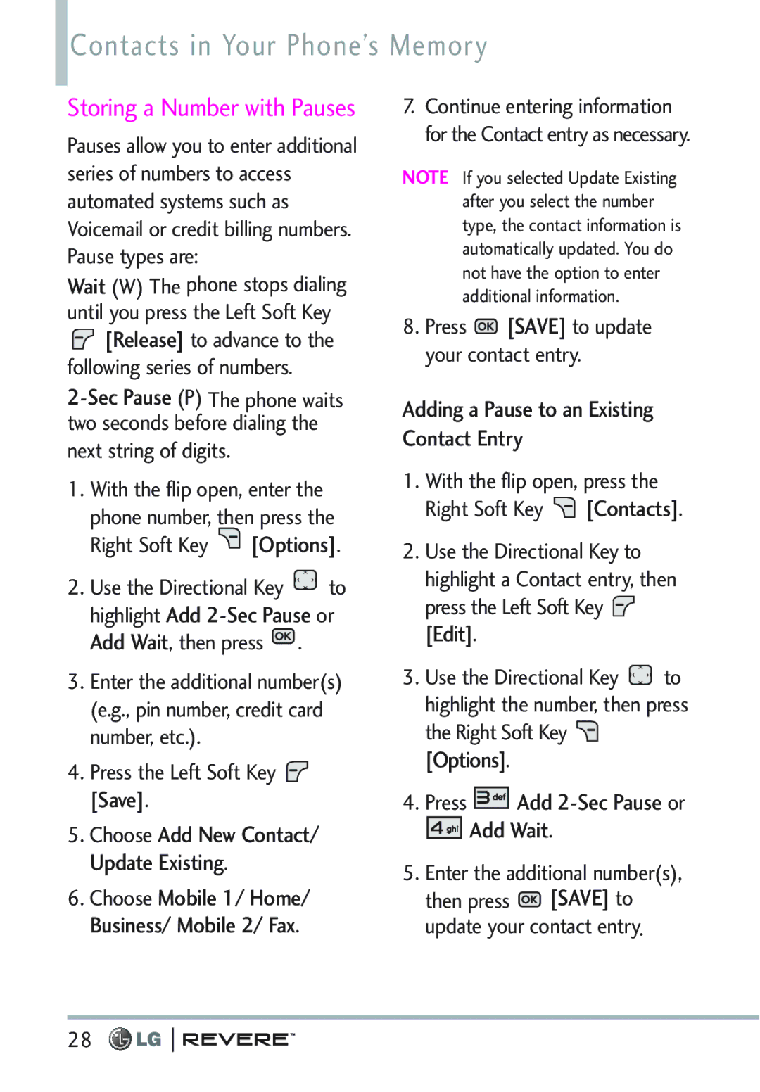 LG Electronics MFL67261701 manual Contacts in Your Phone’s Memory, Adding a Pause to an Existing Contact Entry 