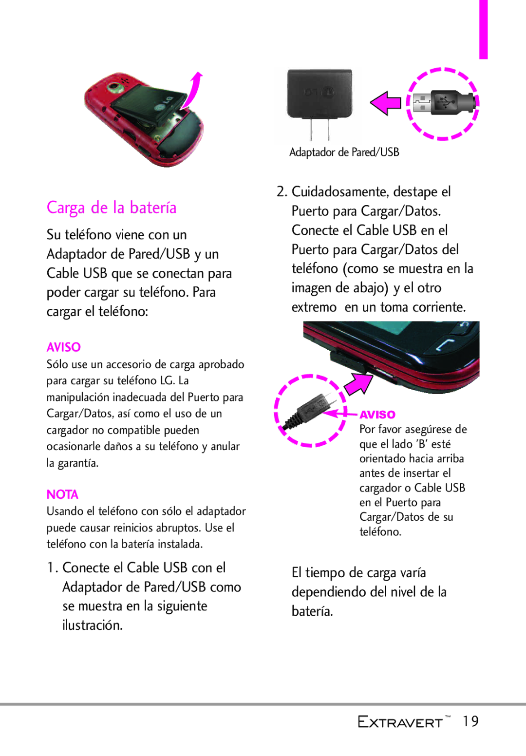 LG Electronics MFL67402301(1.0)H manual Carga de la batería, El tiempo de carga varía dependiendo del nivel de la batería 