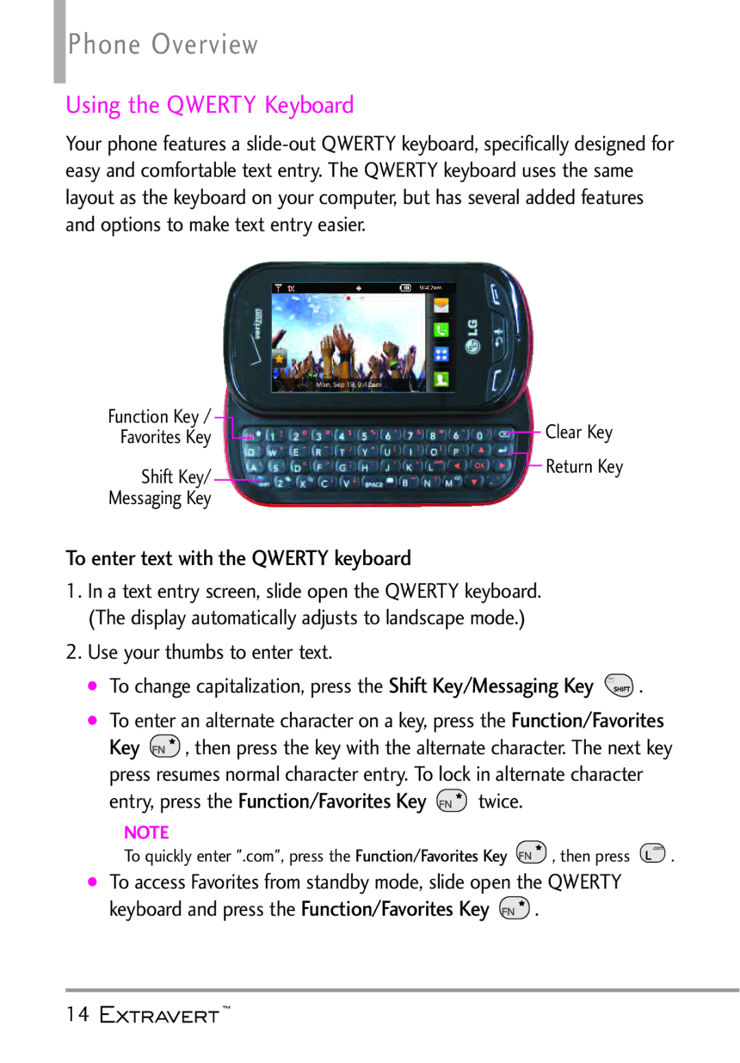 LG Electronics MFL67402301(1.0)H manual Phone Overview, Using the Qwerty Keyboard, To enter text with the Qwerty keyboard 