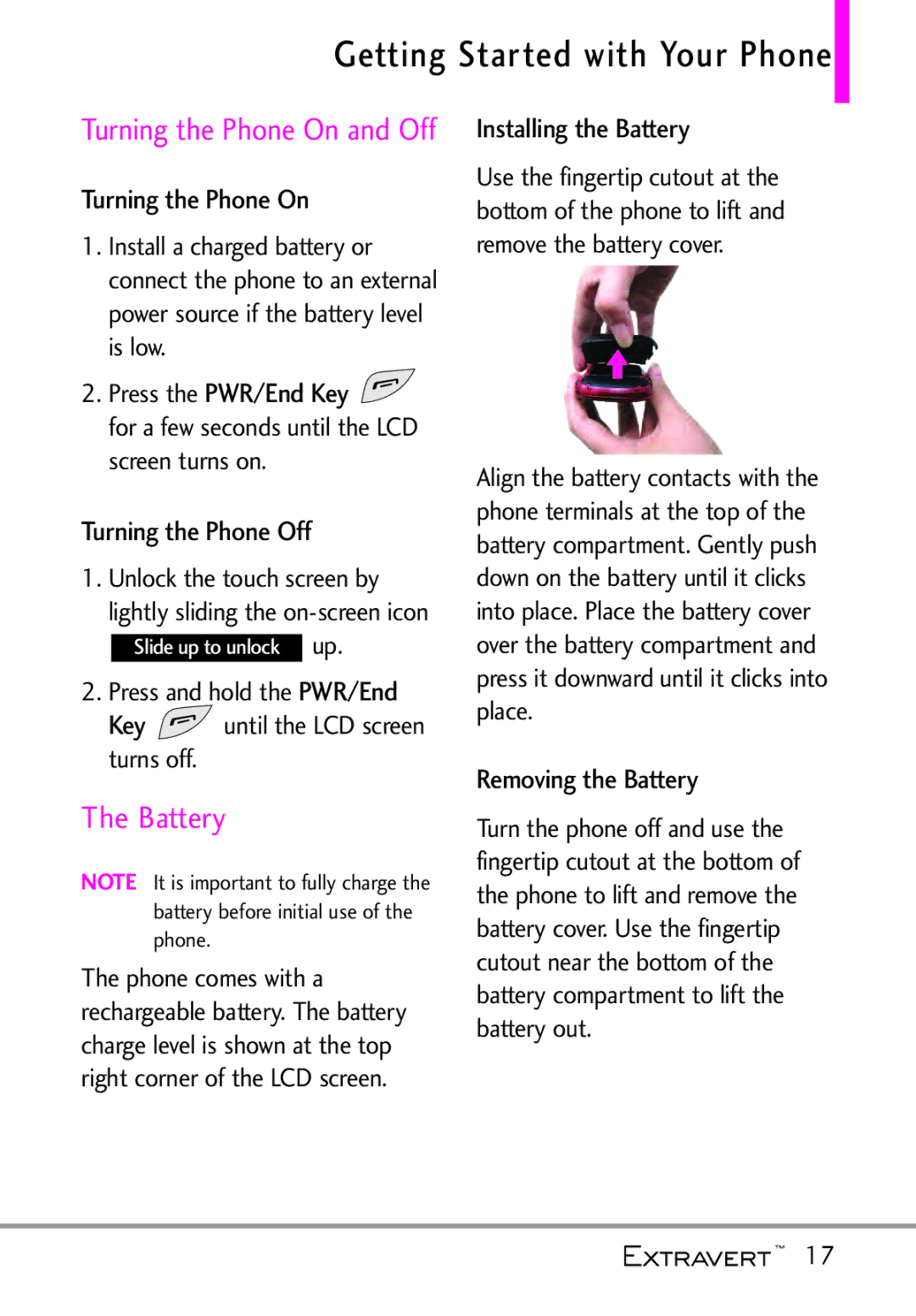 LG Electronics MFL67402301(1.0)H manual Getting Started with Your Phone, Battery, Turning the Phone On and Off 