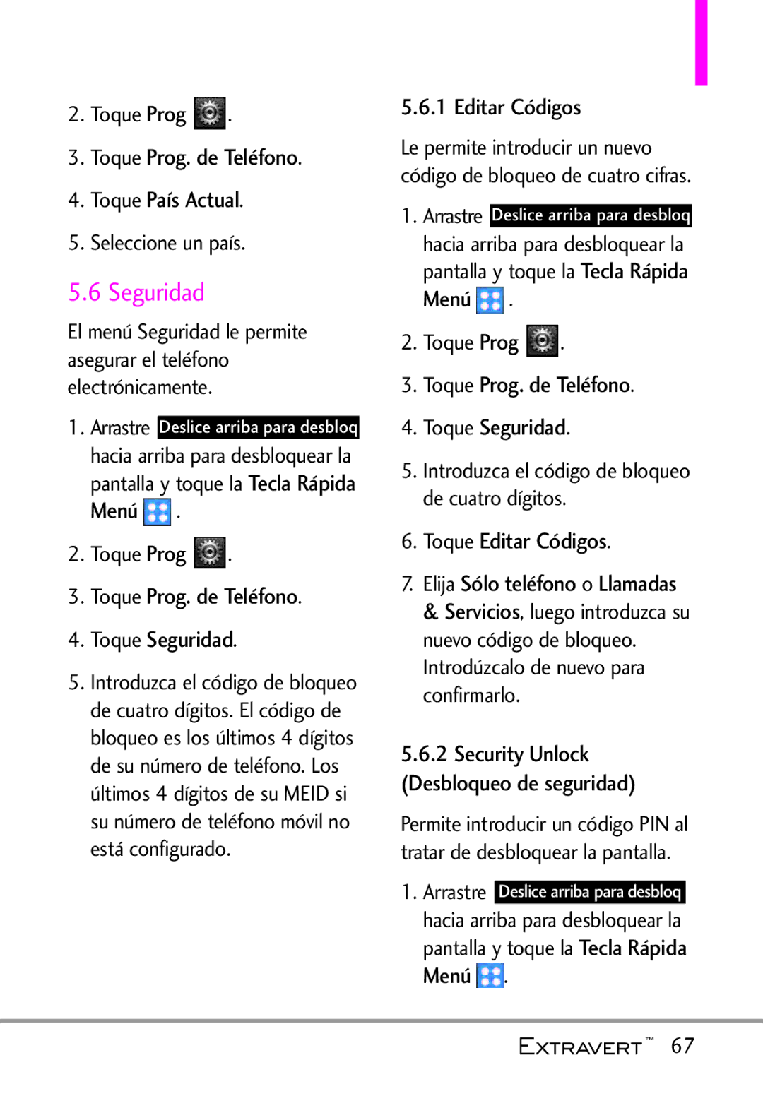 LG Electronics MFL67402301(1.0)H manual Seguridad, Toque Prog. de Teléfono Toque País Actual, Editar Códigos 