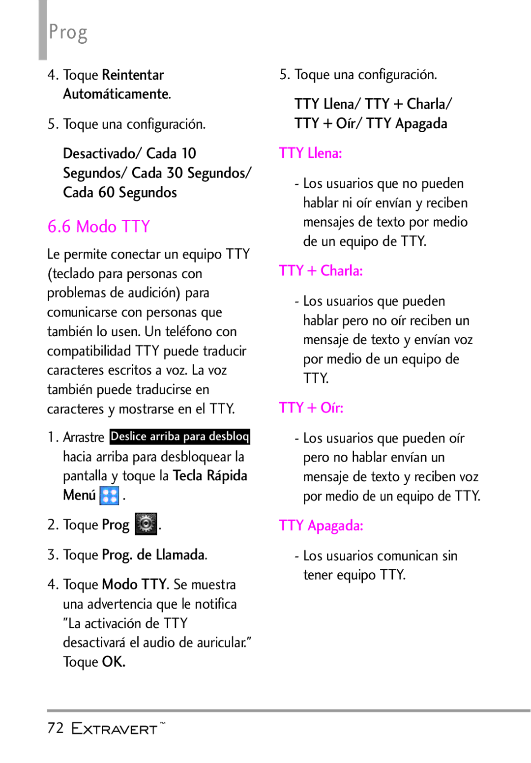 LG Electronics MFL67402301(1.0)H manual Modo TTY, TTY Llena, TTY + Charla, TTY + Oír, TTY Apagada 