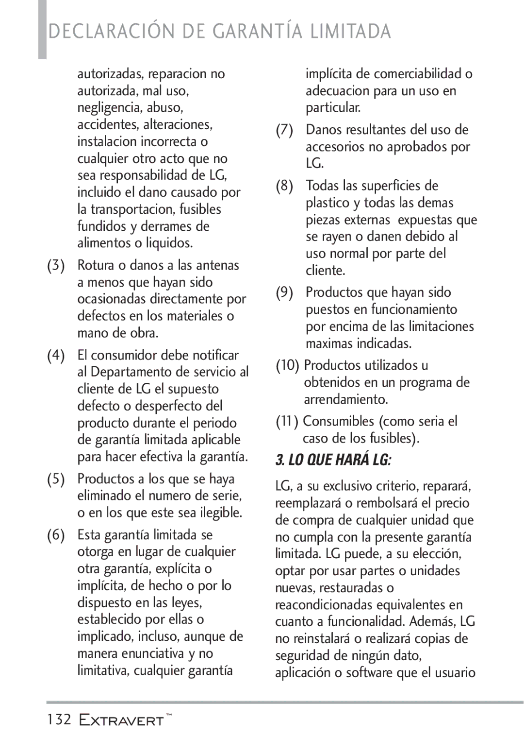 LG Electronics MFL67402301(1.0)H manual Danos resultantes del uso de accesorios no aprobados por LG, 132 