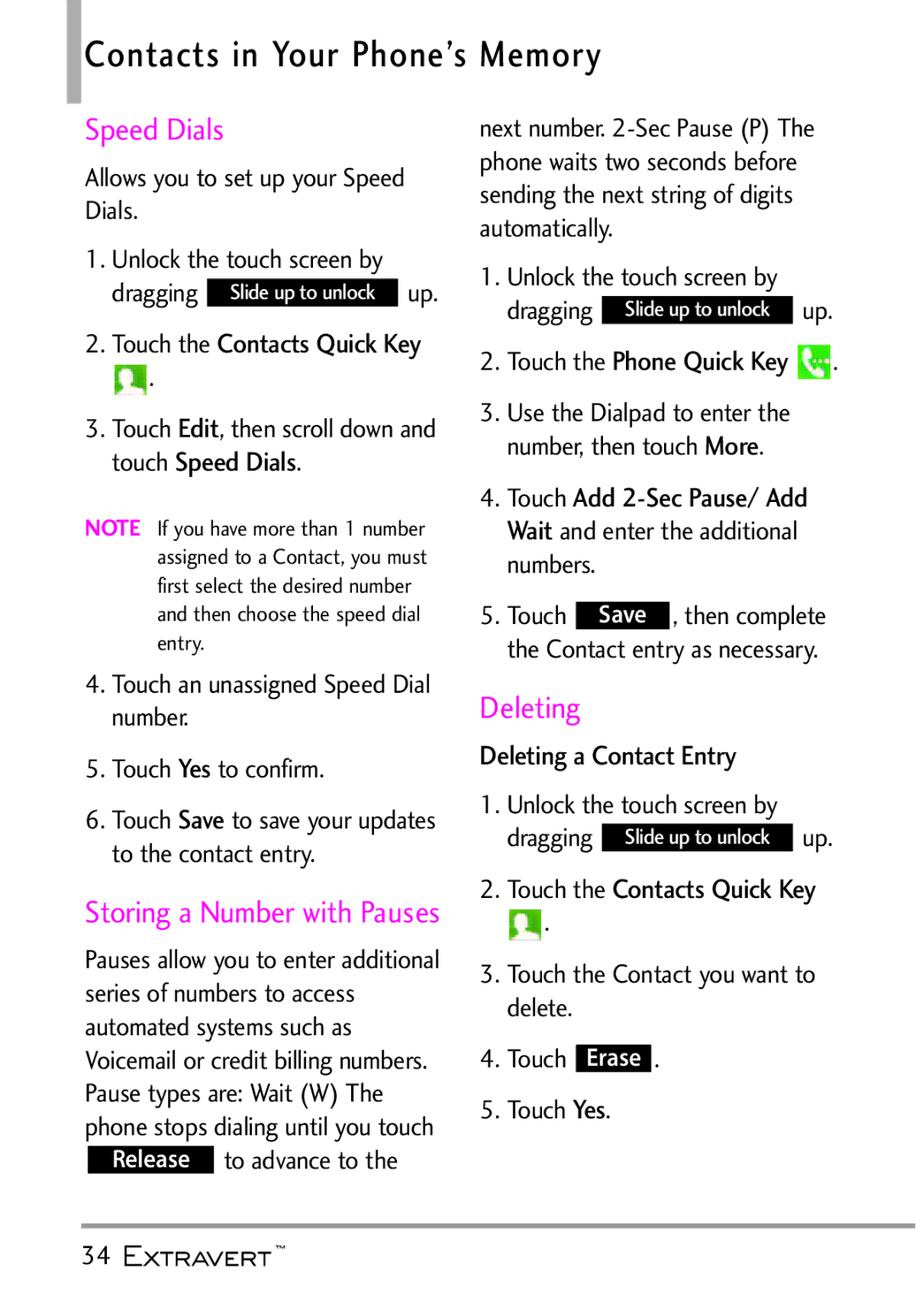 LG Electronics MFL67402301(1.0)H manual Speed Dials, Touch the Phone Quick Key, Deleting a Contact Entry 