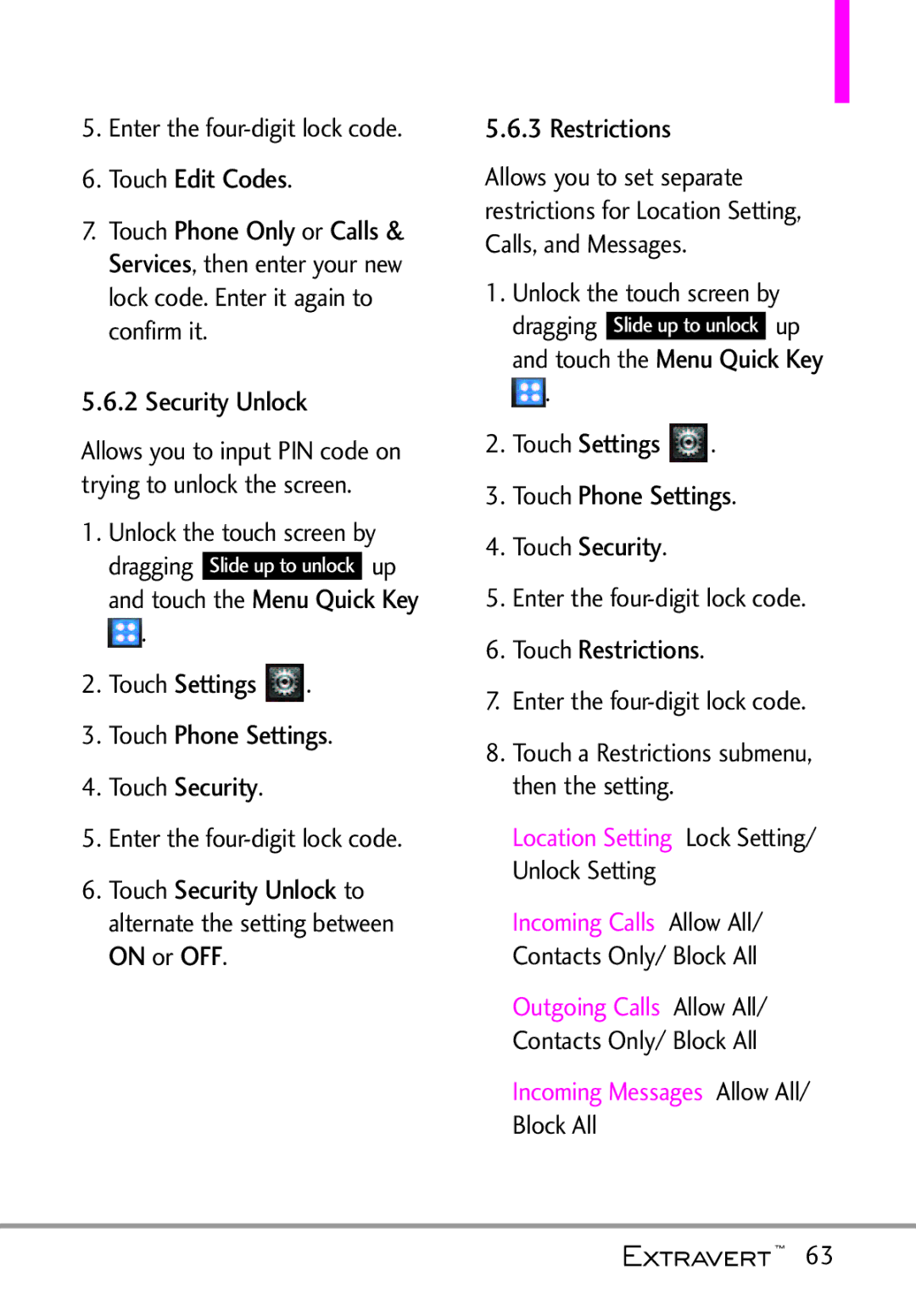 LG Electronics MFL67402301(1.0)H Touch Phone Settings Touch Security, Touch Restrictions, Enter the four-digit lock code 