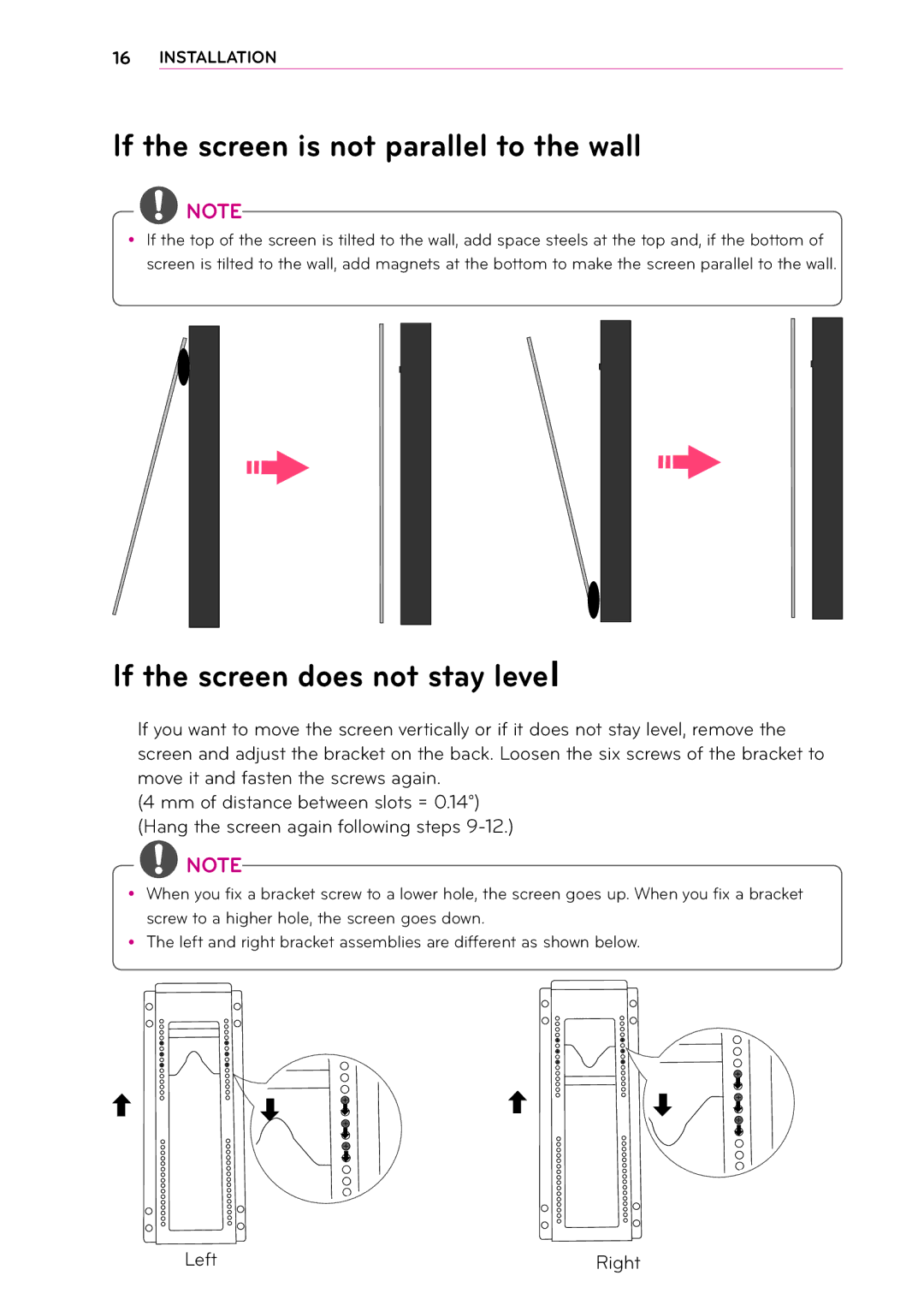 LG Electronics MFL67652408, 1302-REV00 If the screen is not parallel to the wall, If the screen does not stay level 