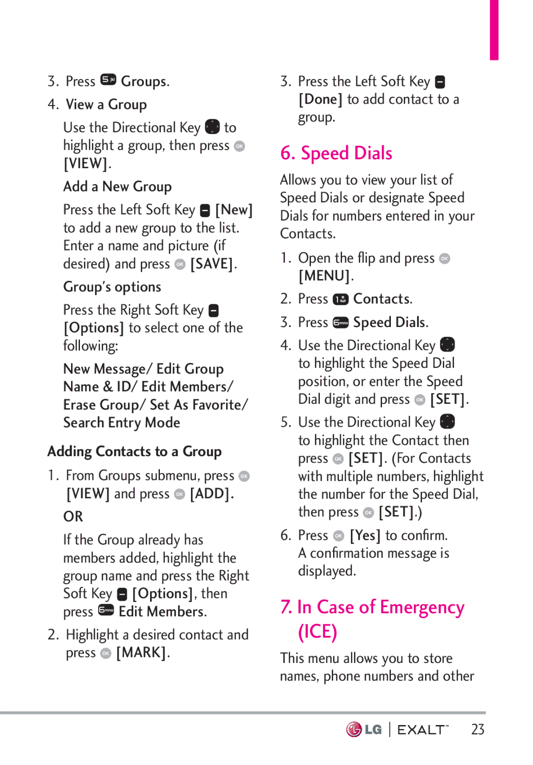 LG Electronics MFL67874301 manual Speed Dials, Case of Emergency, Adding Contacts to a Group 