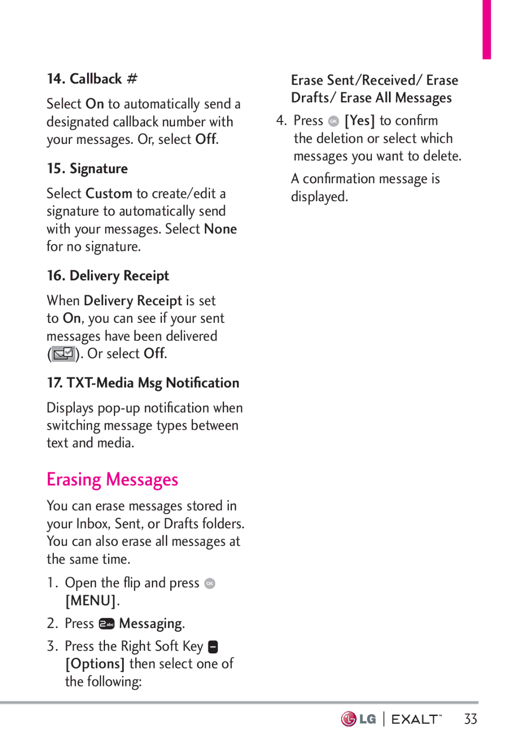 LG Electronics MFL67874301 Erasing Messages, Callback #, Signature, Delivery Receipt, Conﬁrmation message is displayed 