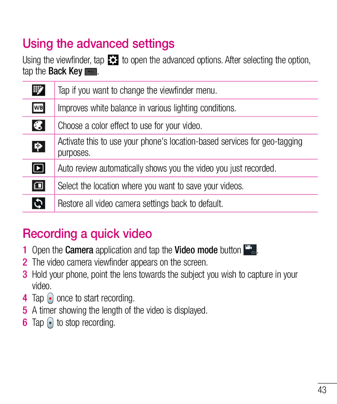 LG Electronics MFL67940201 manual Using the advanced settings, Recording a quick video 