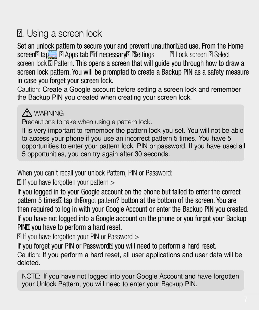 LG Electronics MFL67940201 manual Using a screen lock, If you have forgotten your PIN or Password 