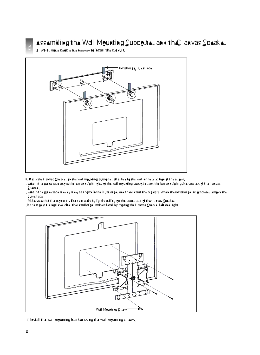 LG Electronics MFL68001401 owner manual Two or more people are needed to install the product 