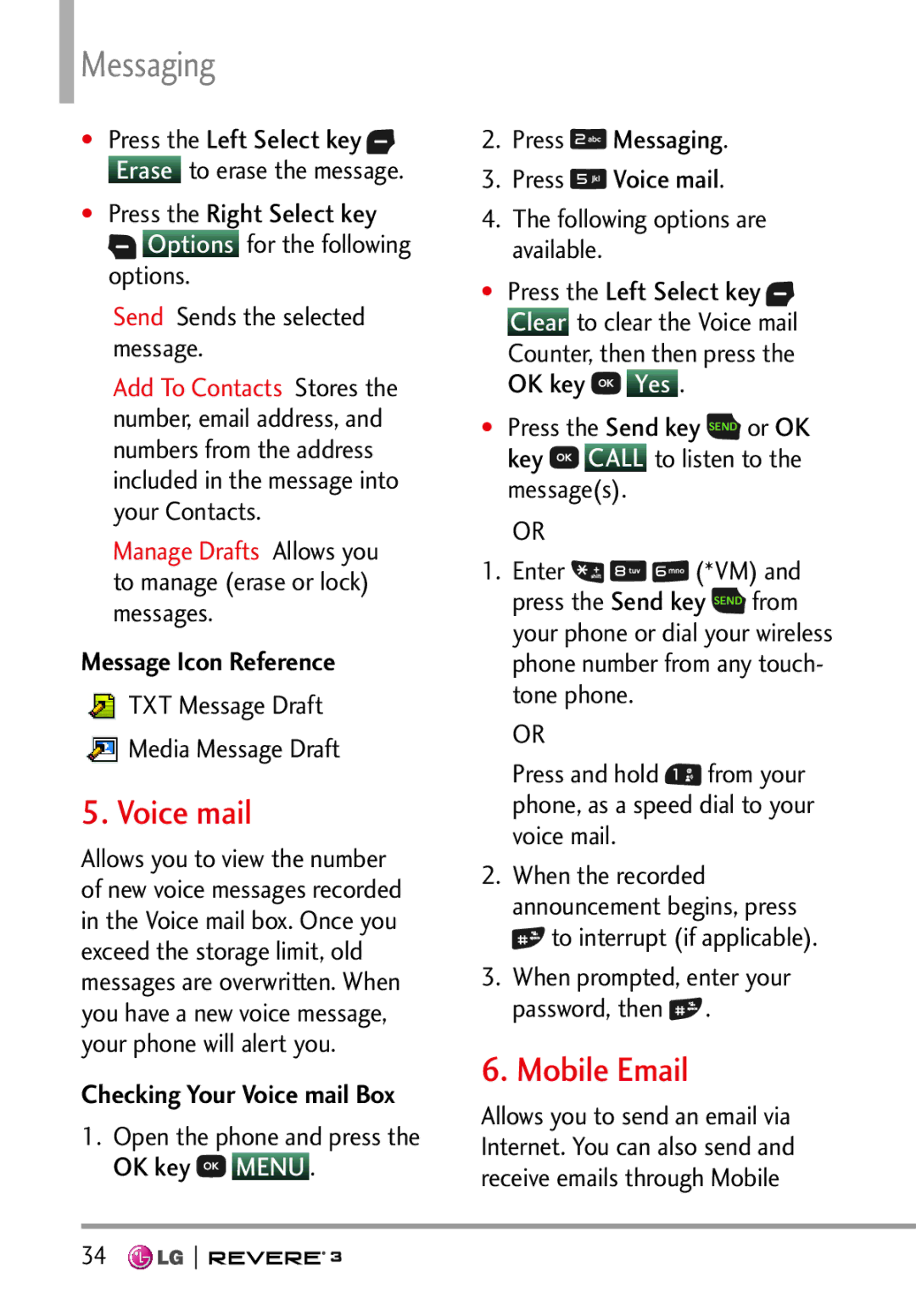 LG Electronics MFL68526201 manual Mobile Email, Send Sends the selected message, Checking Your Voice mail Box 