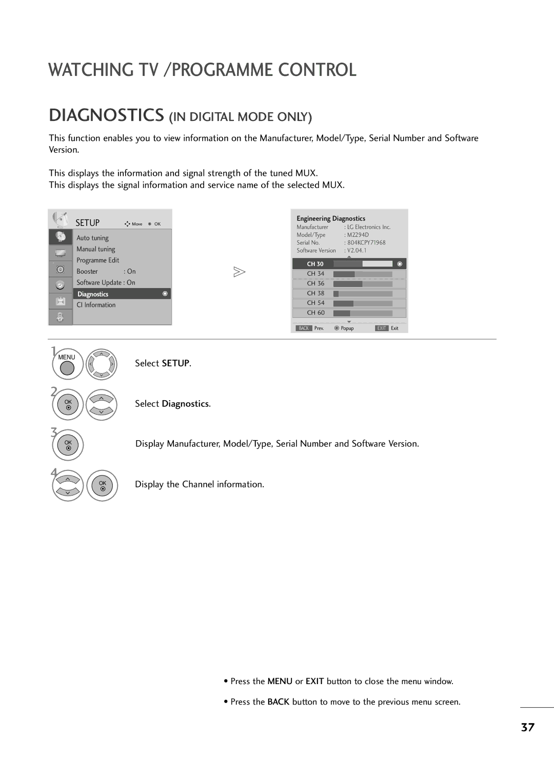 LG Electronics MM22229944DD, MM22009944DD, MM11999944DD owner manual Diagnostics in Digital Mode only 