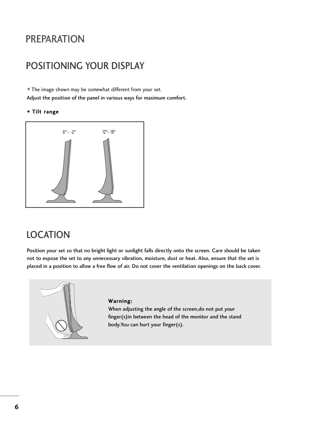 LG Electronics MM11999944DD, MM22009944DD, MM22229944DD owner manual Positioning Your Display, Location 