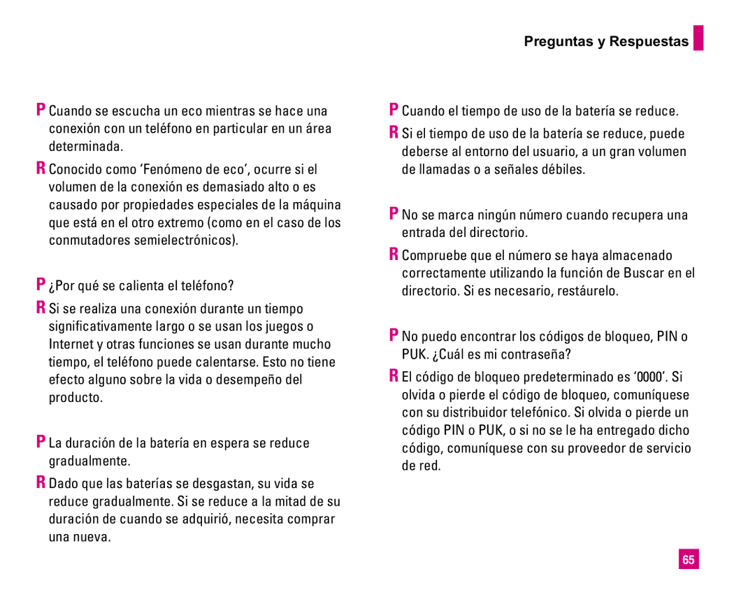 LG Electronics MMBB0234601 manual Preguntas y Respuestas, Cuando el tiempo de uso de la batería se reduce 