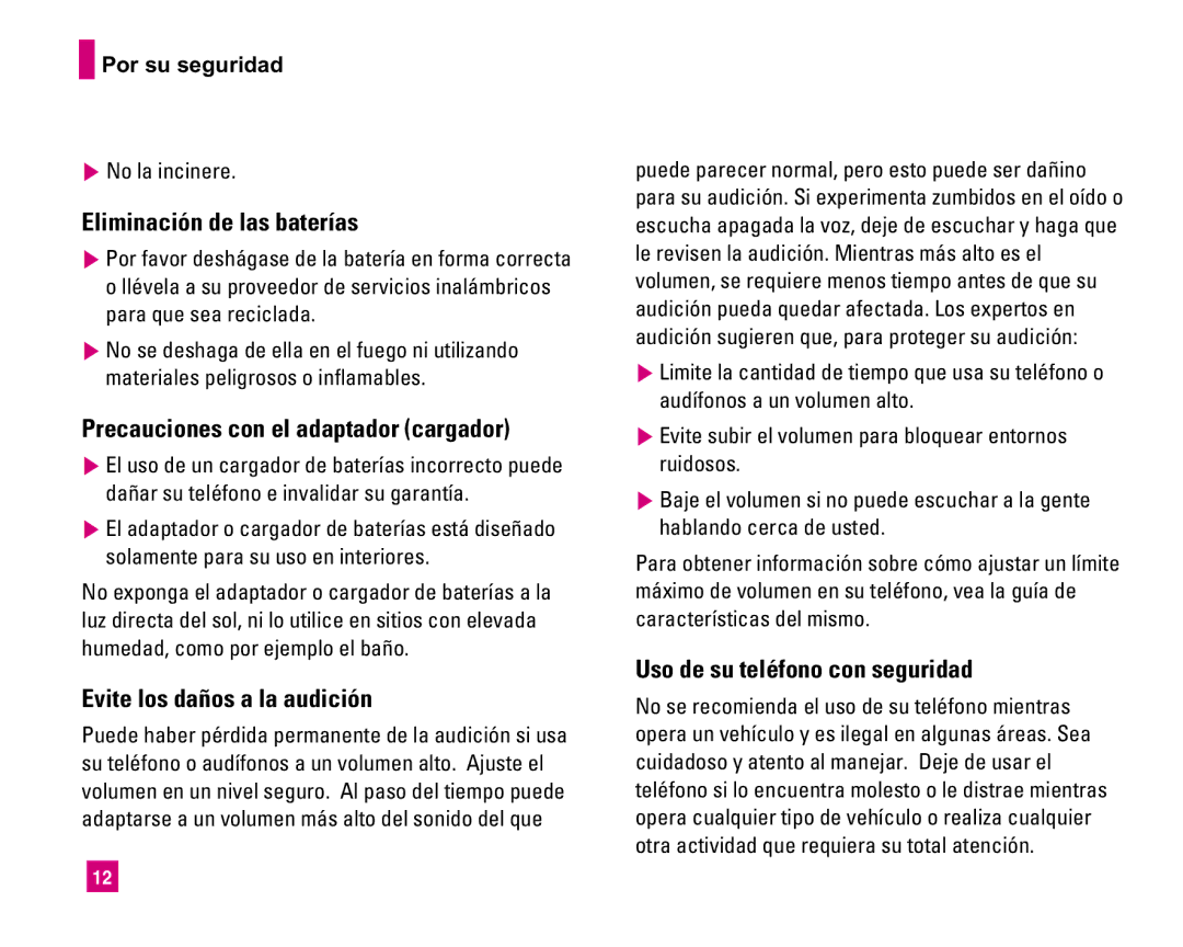 LG Electronics MMBB0234601 manual Eliminación de las baterías, Precauciones con el adaptador cargador, No la incinere 