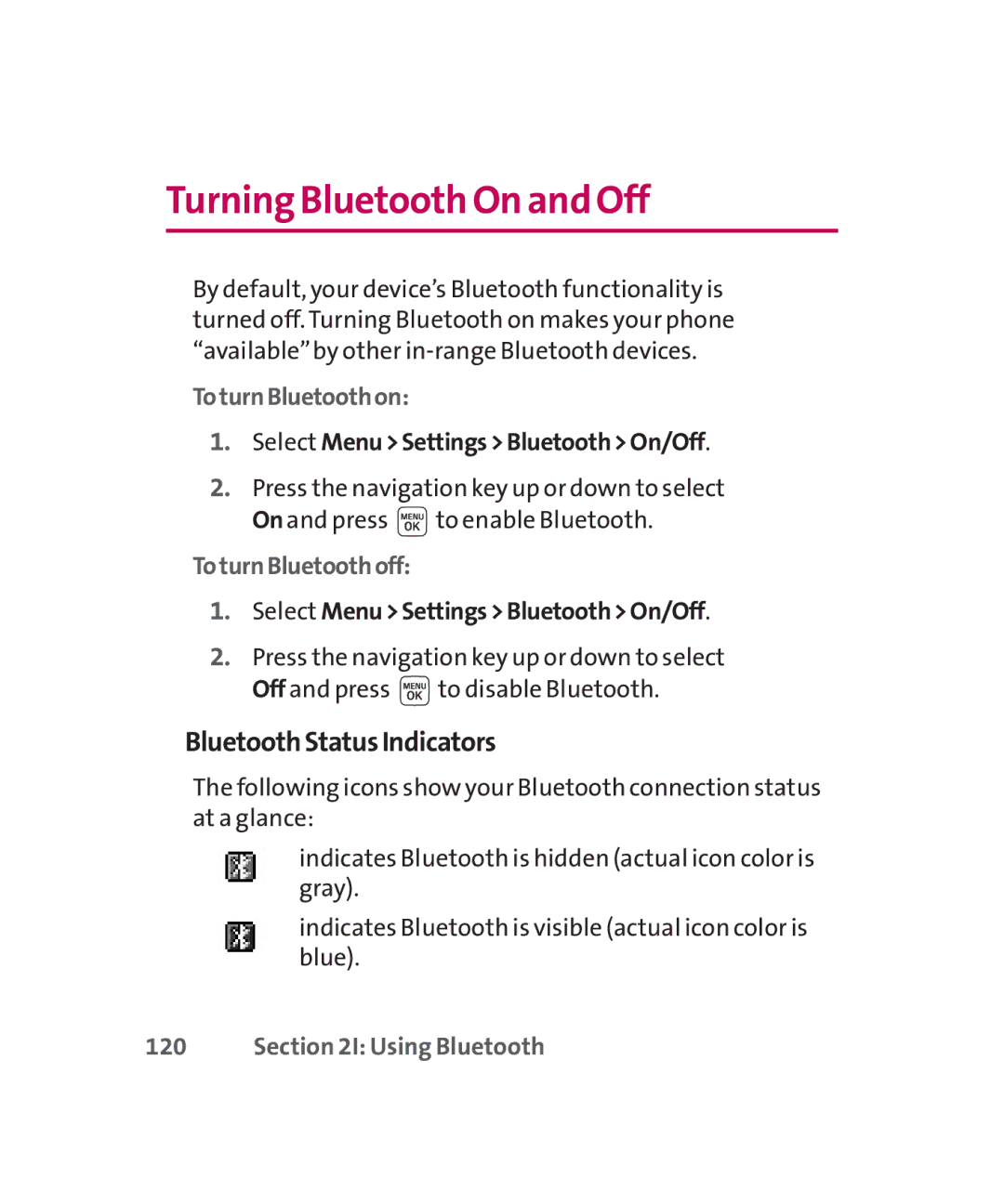 LG Electronics MMBB0267301(1.0) manual Turning Bluetooth On and Off, BluetoothStatusIndicators, ToturnBluetoothon, 120 