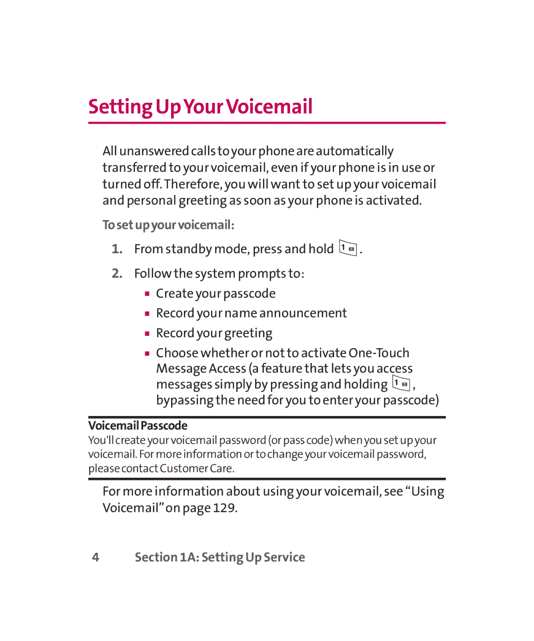 LG Electronics MMBB0267301(1.0) manual Setting UpYour Voicemail, Tosetupyourvoicemail, VoicemailPasscode 