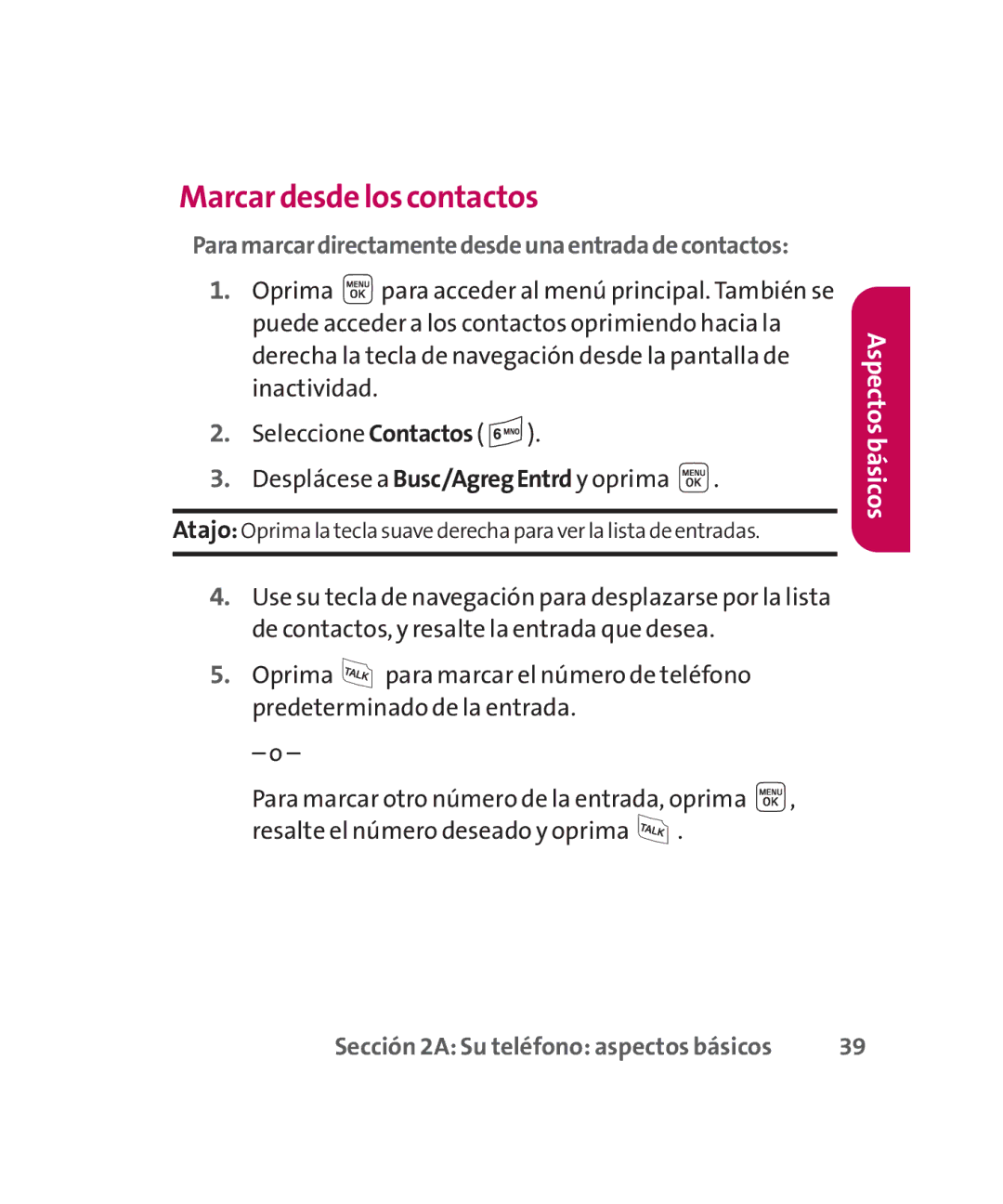 LG Electronics MMBB0267301(1.0) manual Marcar desde los contactos, Paramarcardirectamentedesdeunaentradadecontactos 