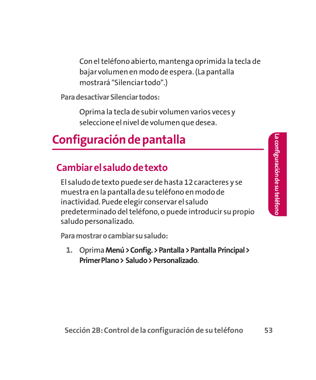 LG Electronics MMBB0267301(1.0) manual Configuración de pantalla, Cambiar el saludo de texto, ParadesactivarSilenciartodos 