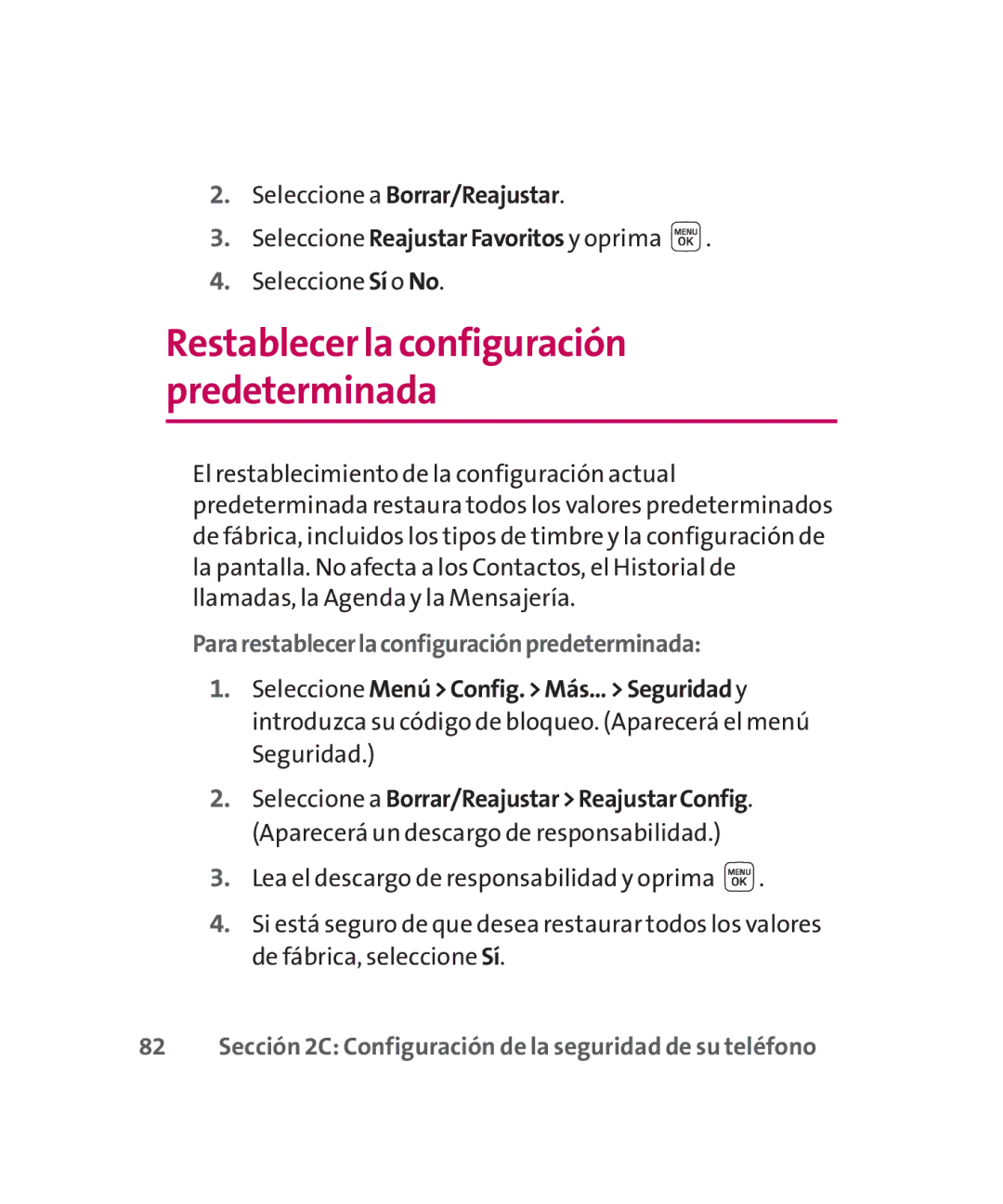 LG Electronics MMBB0267301(1.0) Restablecer la configuración predeterminada, Pararestablecerlaconfiguraciónpredeterminada 