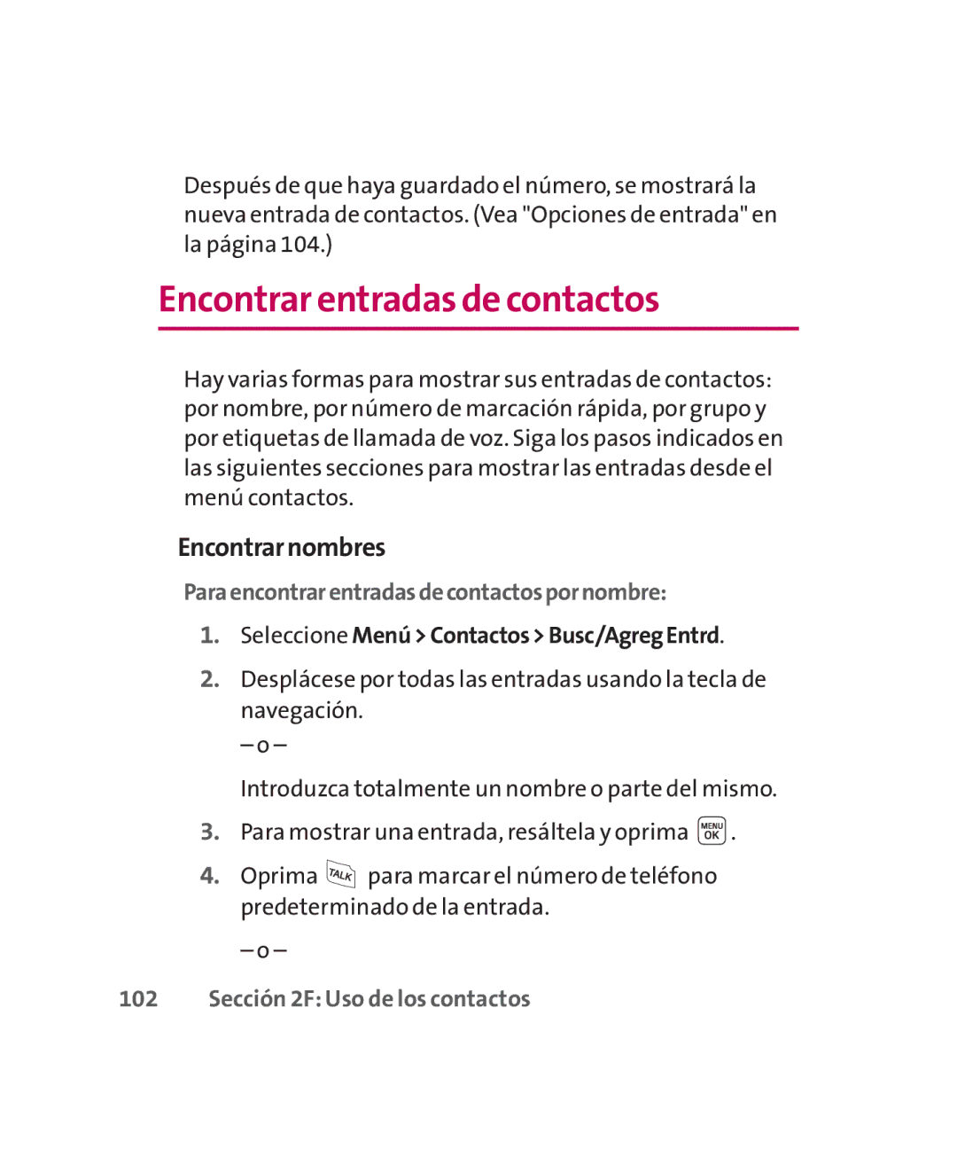 LG Electronics MMBB0267301(1.0) manual Encontrar entradas de contactos, Encontrarnombres 