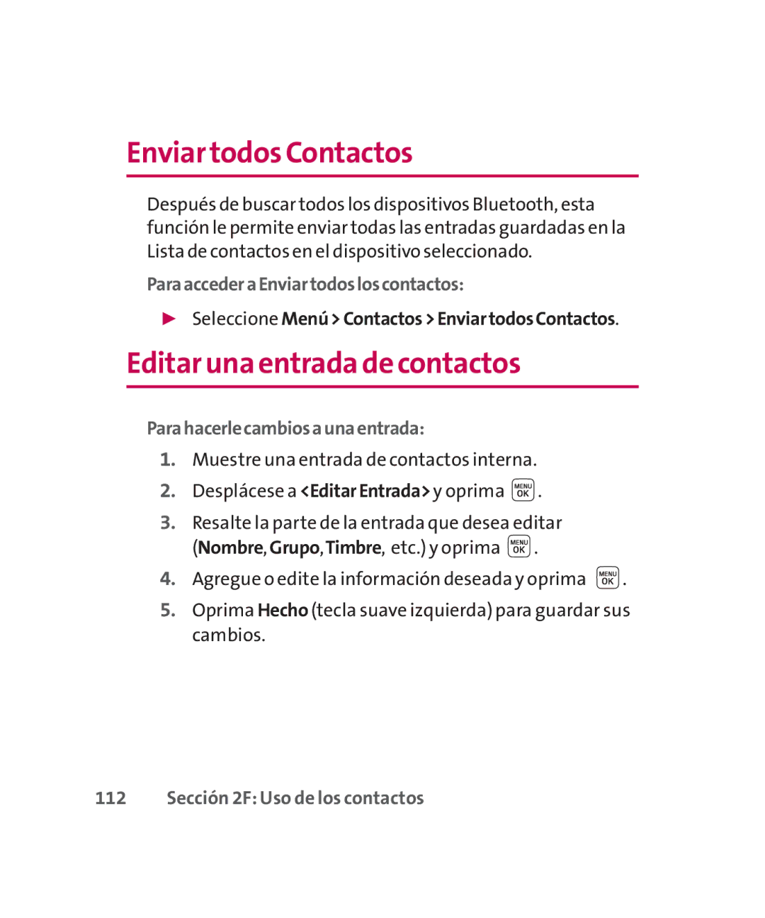 LG Electronics MMBB0267301(1.0) Enviar todos Contactos, Editaruna entrada de contactos, Parahacerlecambiosaunaentrada 