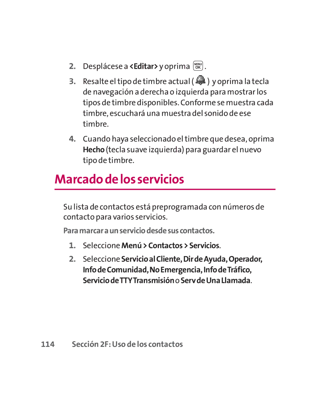 LG Electronics MMBB0267301(1.0) manual Marcado de los servicios, Desplácese a Editar y oprima 