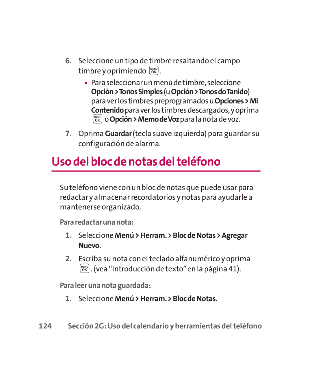 LG Electronics MMBB0267301(1.0) manual Uso del bloc de notas del teléfono, Pararedactarunanota, Paraleerunanotaguardada 