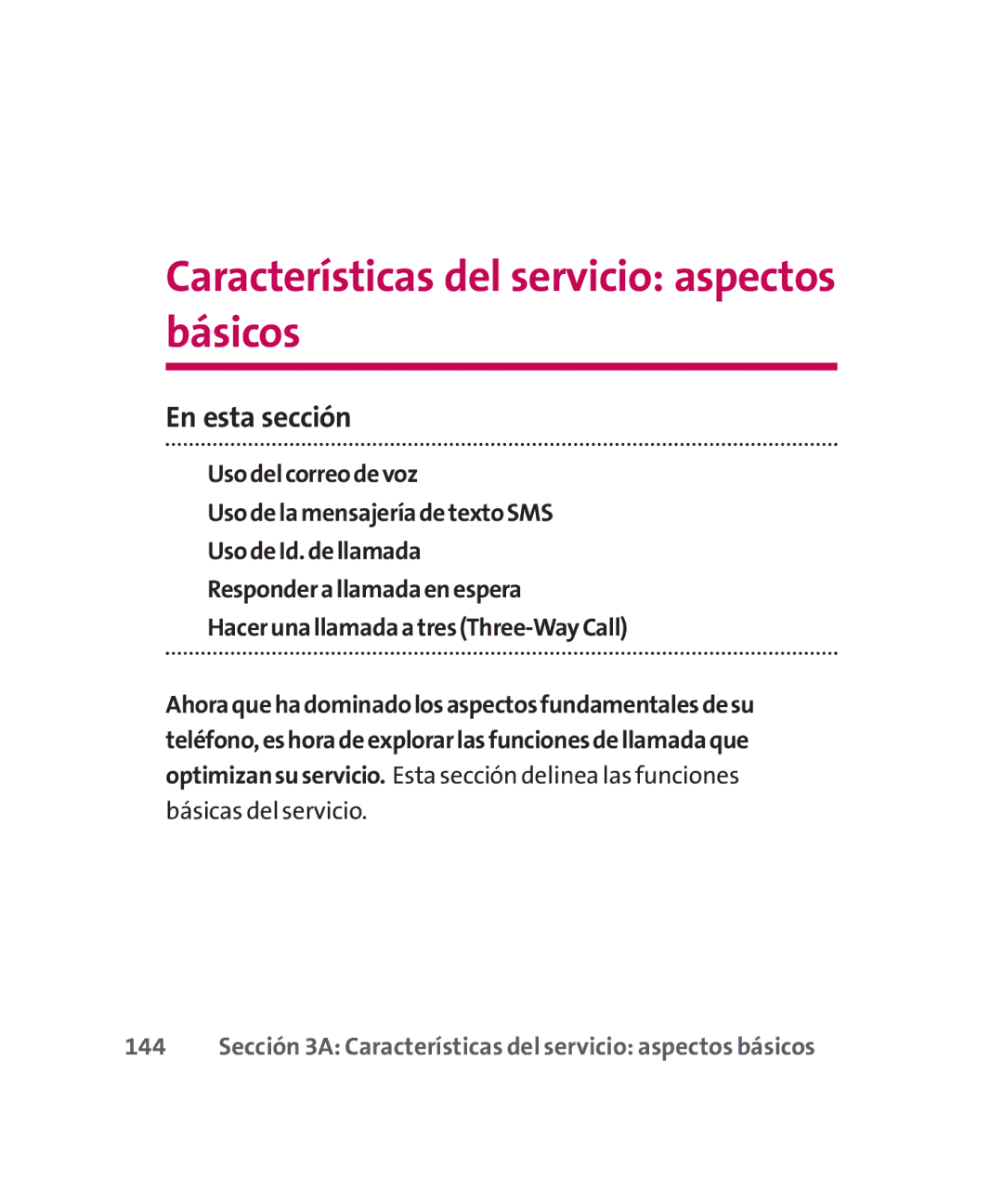 LG Electronics MMBB0267301(1.0) manual Características del servicio aspectos básicos, Básicas del servicio 