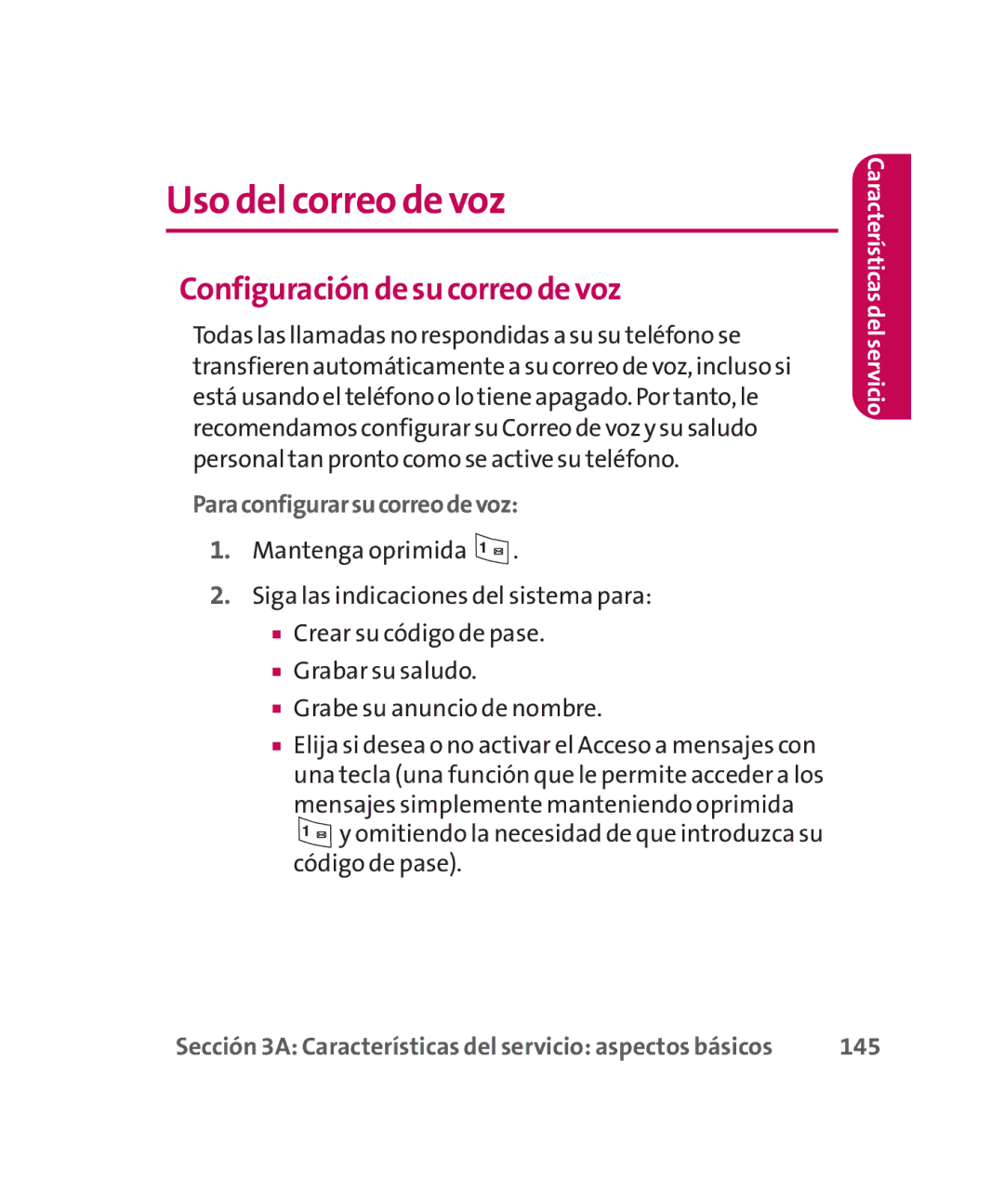 LG Electronics MMBB0267301(1.0) manual Uso del correo de voz, Configuraciónde su correo de voz 