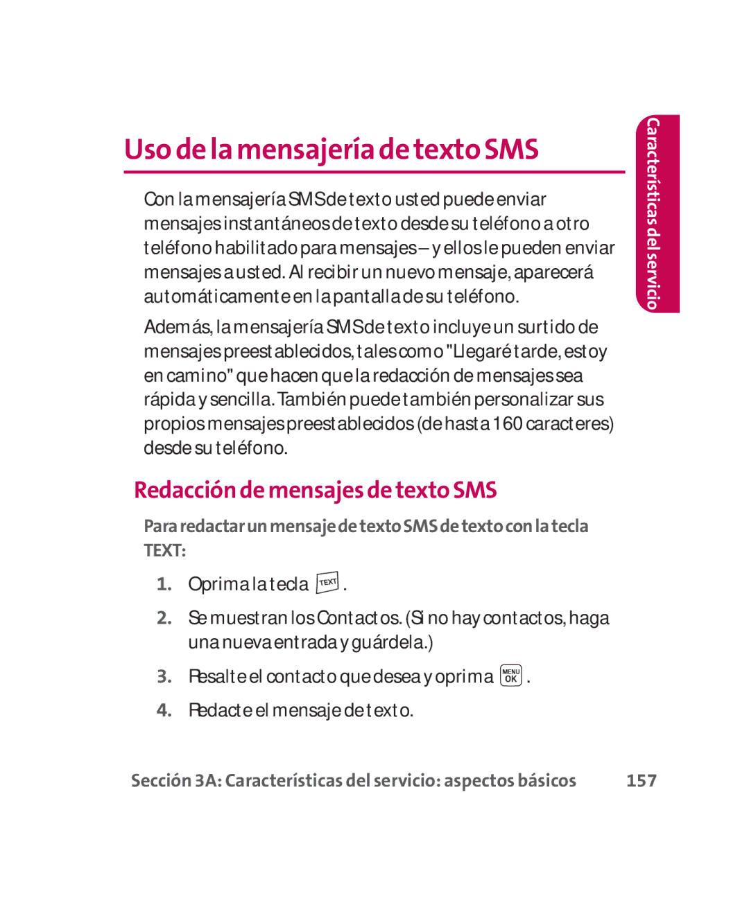 LG Electronics MMBB0267301(1.0) manual Uso de la mensajería de texto SMS, Redacción de mensajes de texto SMS 