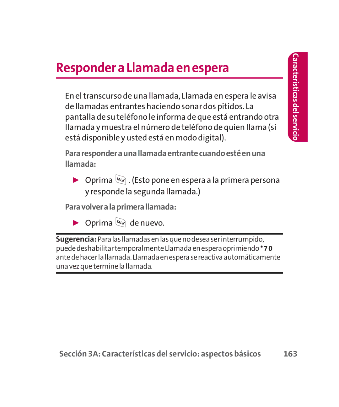 LG Electronics MMBB0267301(1.0) manual Responder a Llamada en espera, Paravolveralaprimerallamada,  Oprima de nuevo 