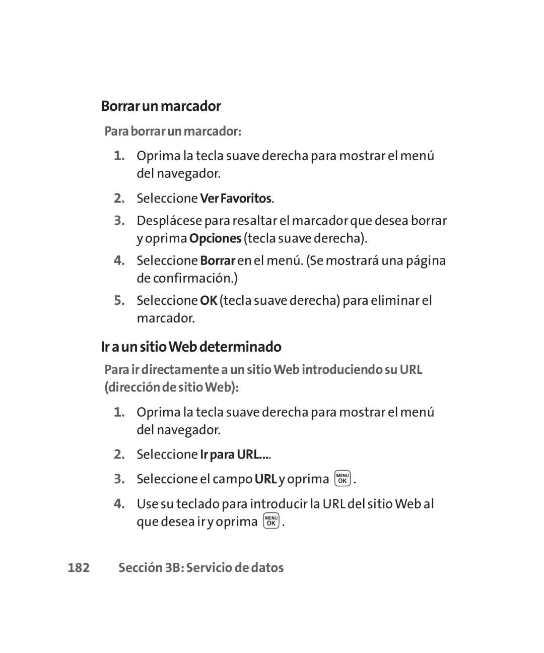 LG Electronics MMBB0267301(1.0) manual Borrarunmarcador, IraunsitioWebdeterminado, Paraborrarunmarcador 