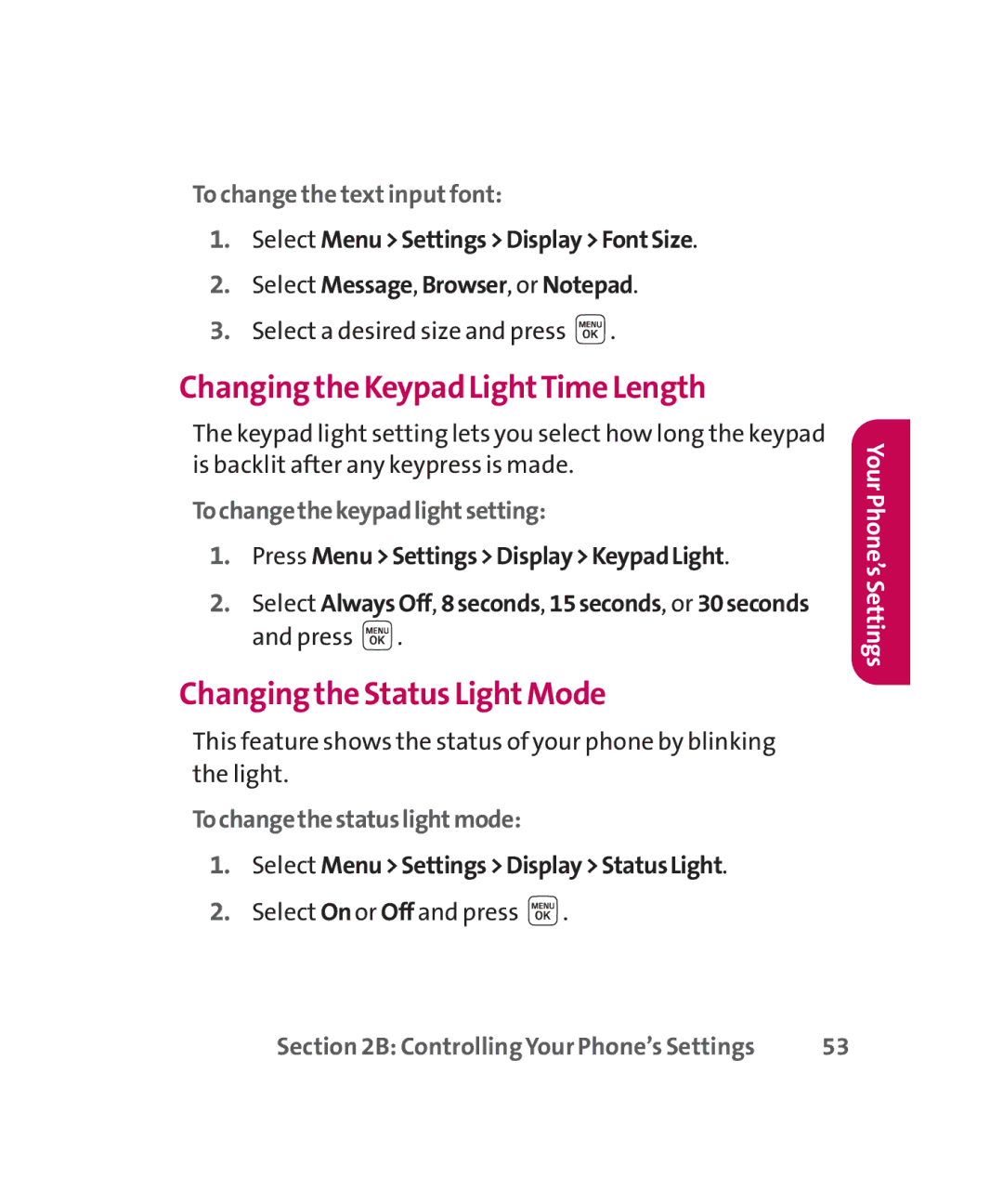 LG Electronics MMBB0267301(1.0) manual Changing the Keypad LightTime Length, Changing the Status LightMode 