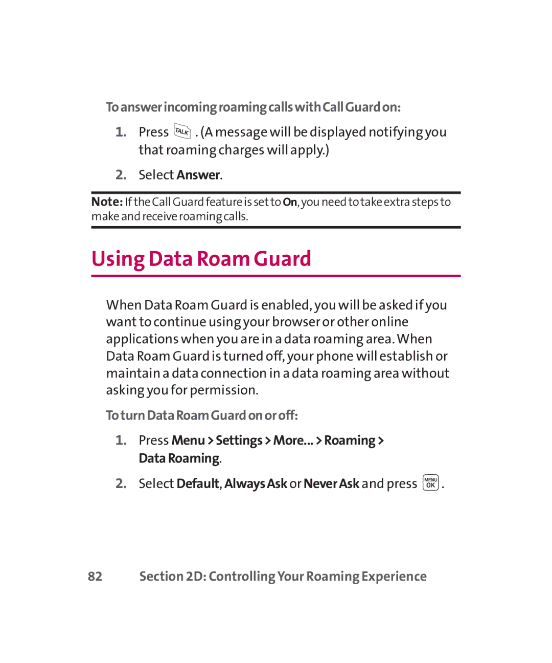 LG Electronics MMBB0267301(1.0) manual Using Data Roam Guard, ToanswerincomingroamingcallswithCallGuardon 