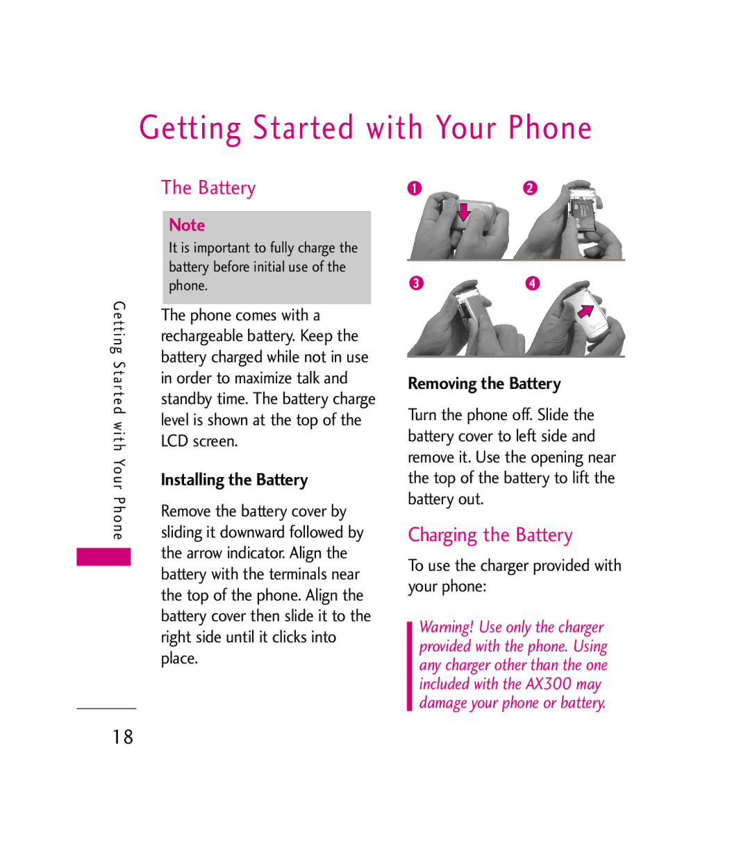 LG Electronics MMBB0272301(1.0) manual Getting Started with Your Phone, Charging the Battery, Installing the Battery 