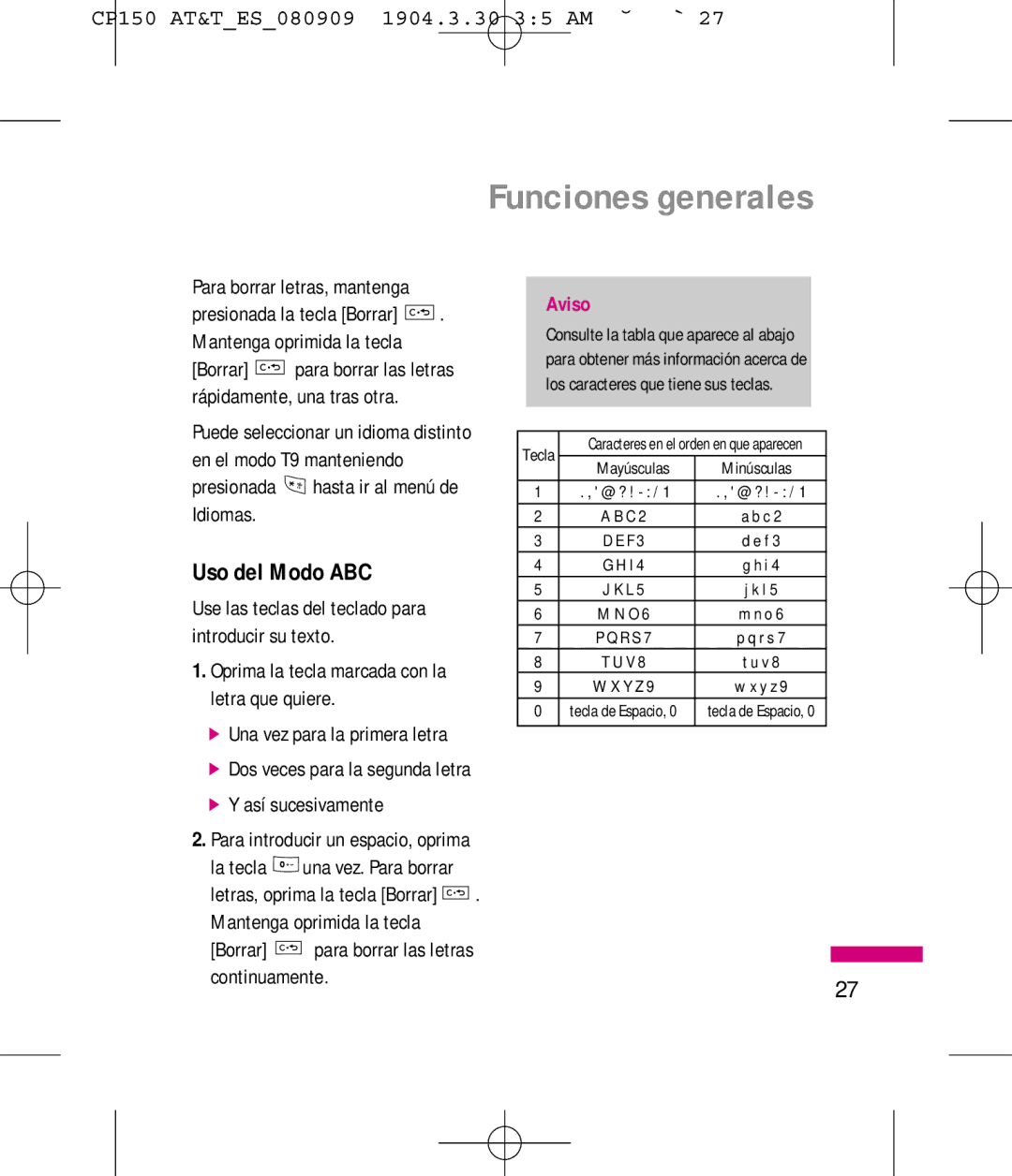 LG Electronics MMBB0292301 Uso del Modo ABC, Para borrar letras, mantenga, Borrar para borrar las letras continuamente 