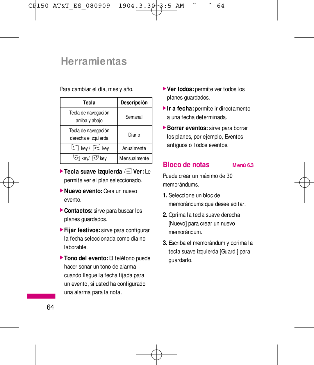 LG Electronics MMBB0292301 Herramientas, Bloco de notas, Para cambiar el día, mes y año, Nuevo evento Crea un nuevo evento 