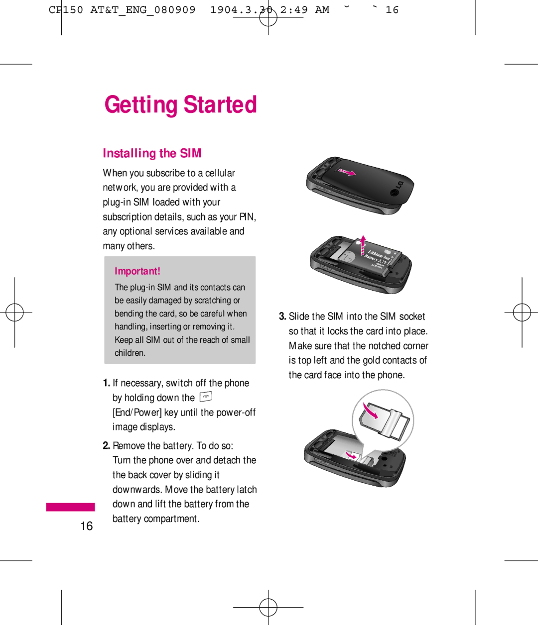 LG Electronics MMBB0292301 manual Getting Started, Installing the SIM 