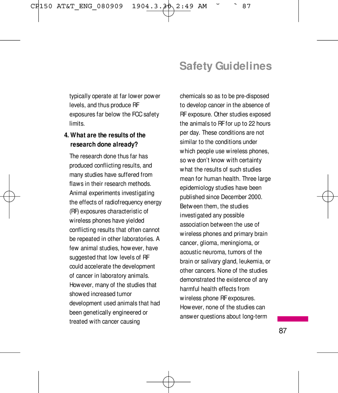 LG Electronics MMBB0292301 manual What are the results of the research done already? 