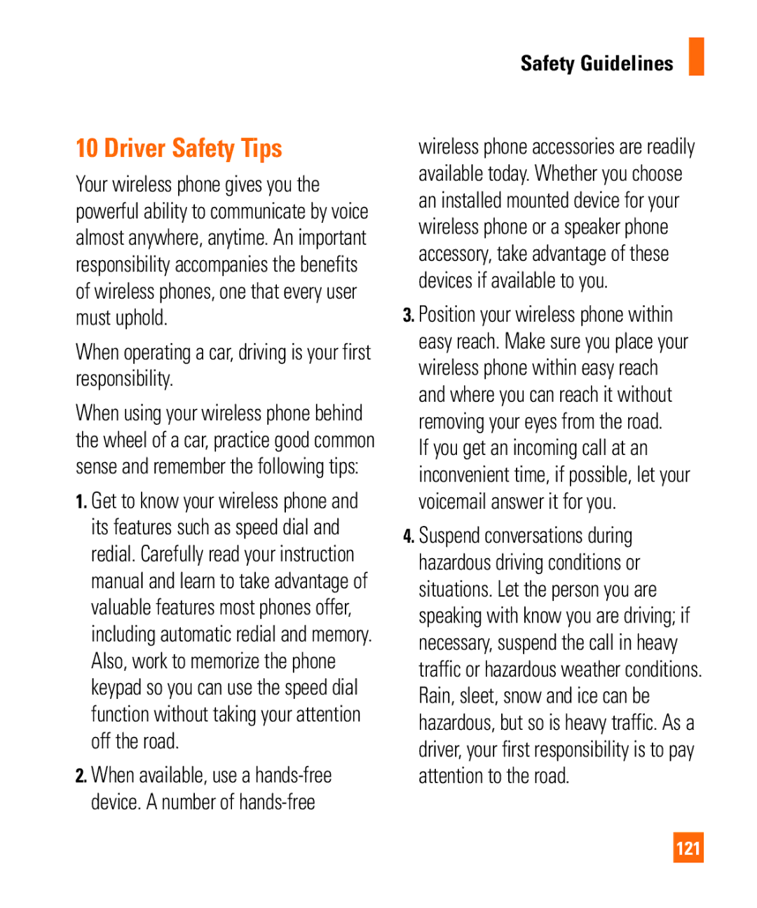 LG Electronics MMBB0294601 manual Driver Safety Tips, When operating a car, driving is your first responsibility 
