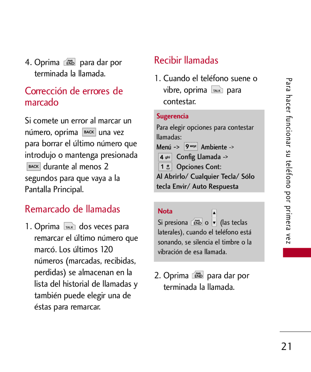 LG Electronics MMBB0301001 manual Corrección de errores de marcado, Remarcado de llamadas, Recibir llamadas 