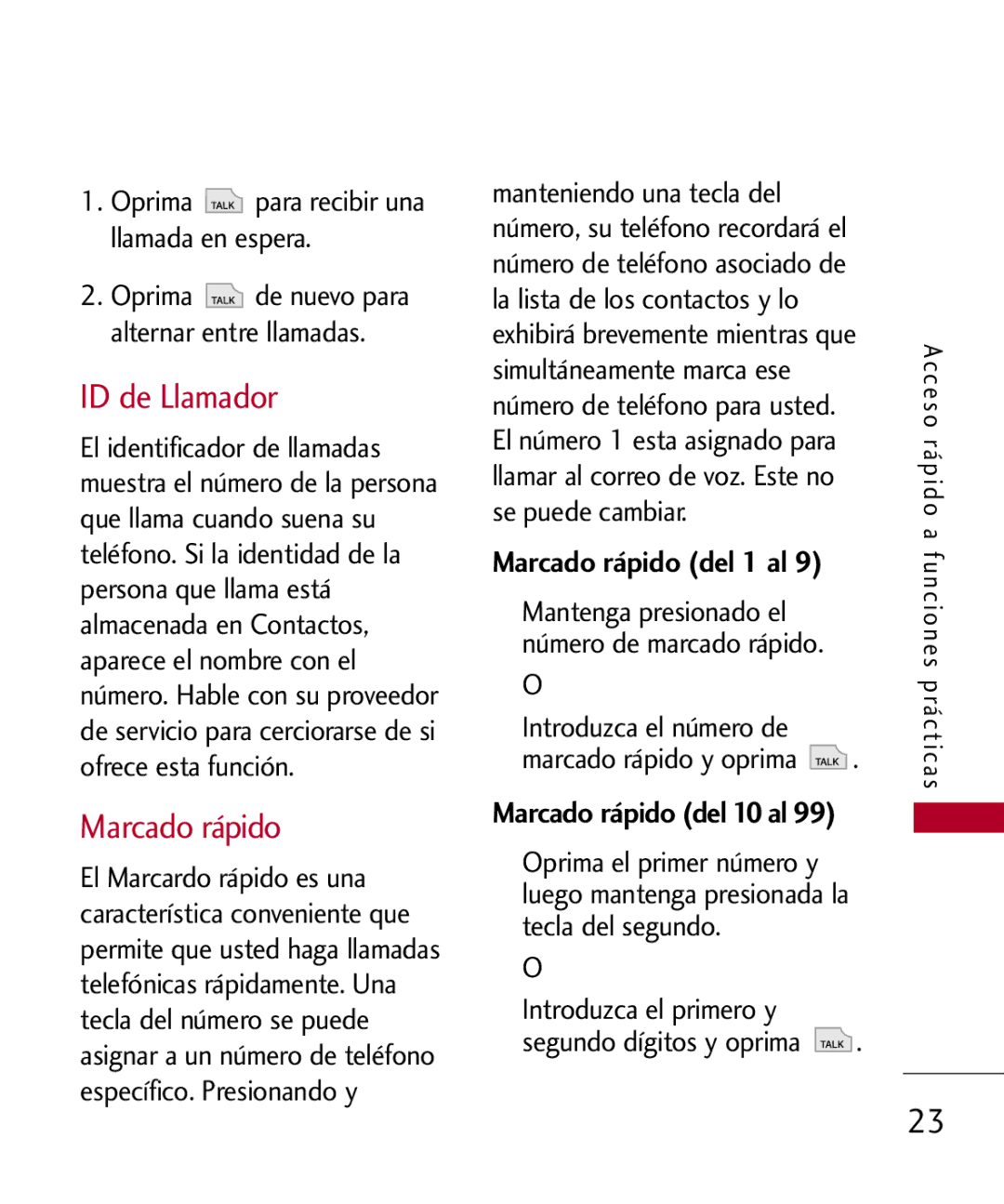 LG Electronics MMBB0301001 manual ID de Llamador, Marcado rápido del 1 al, Oprima para recibir una llamada en espera 