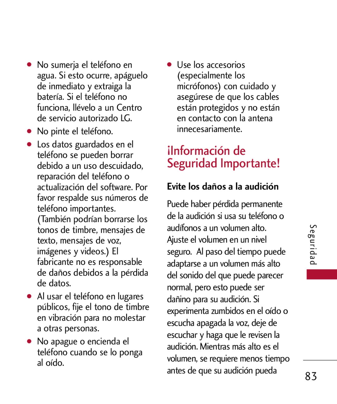 LG Electronics MMBB0301001 manual ¡Información de Seguridad Importante, No pinte el teléfono 