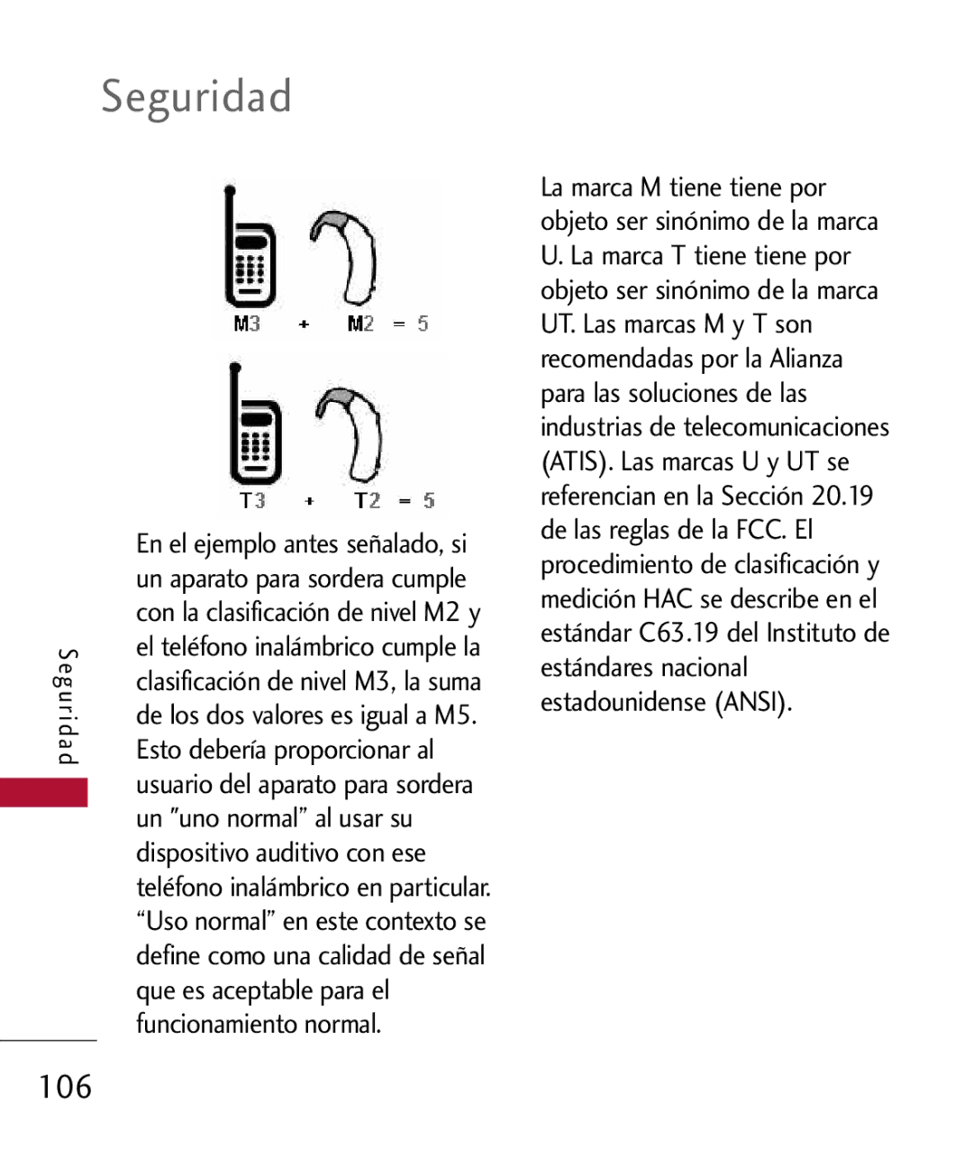 LG Electronics MMBB0301001 manual Esto debería proporcionar al, Un uno normal al usar su, Dispositivo auditivo con ese 