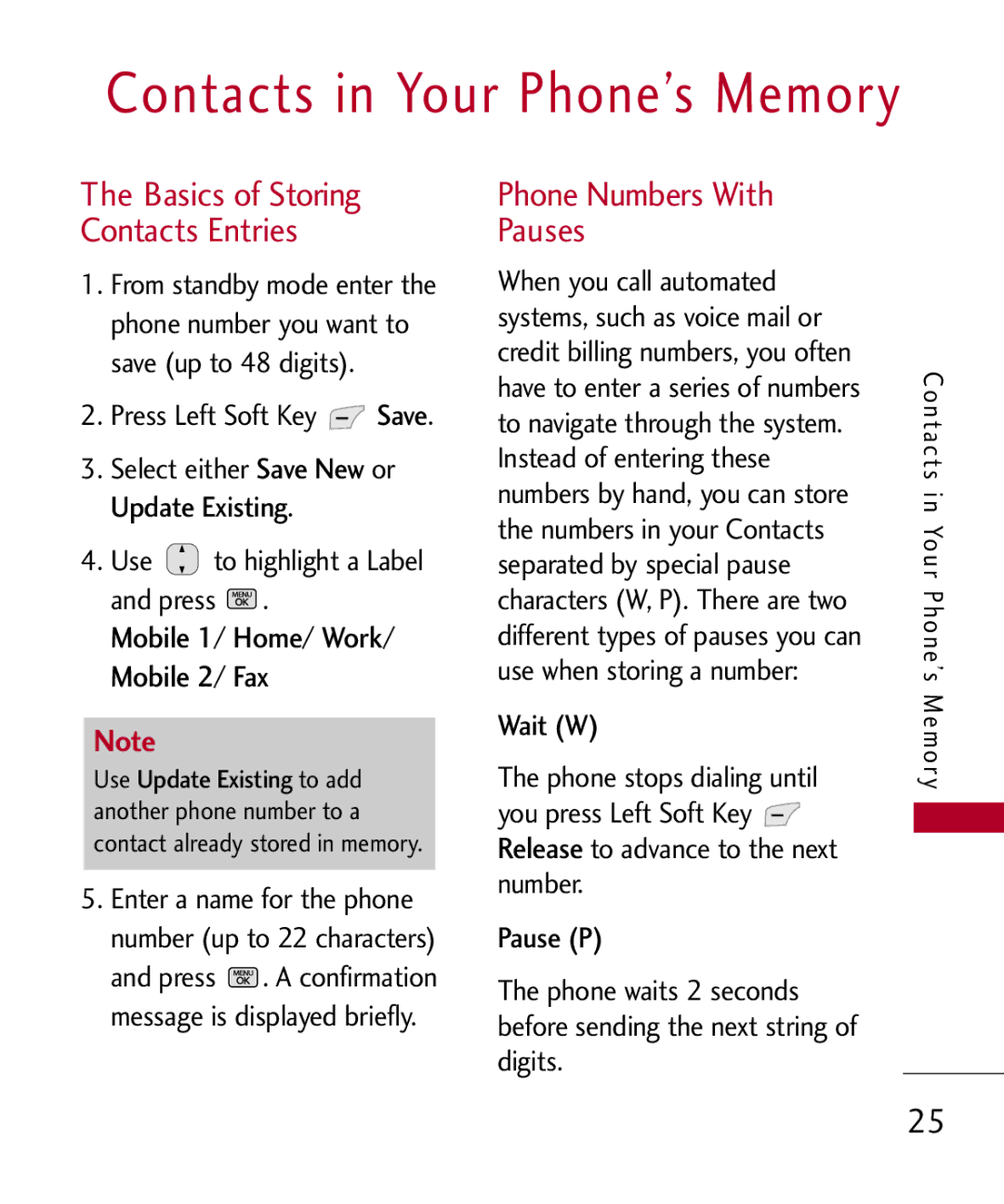 LG Electronics MMBB0301001 manual Phone Numbers With Pauses, Mobile 1/ Home/ Work/ Mobile 2/ Fax, Press Left Soft Key Save 